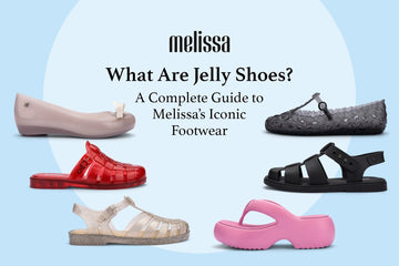 What Are Jelly Shoes? A Complete Guide to Melissa’s Iconic Footwear